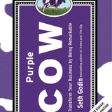 Purple Cow: Transform Your Business by Being Remarkable book by Seth Godin