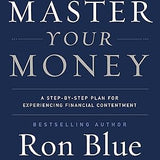 Master Your Money book by Ron Blue