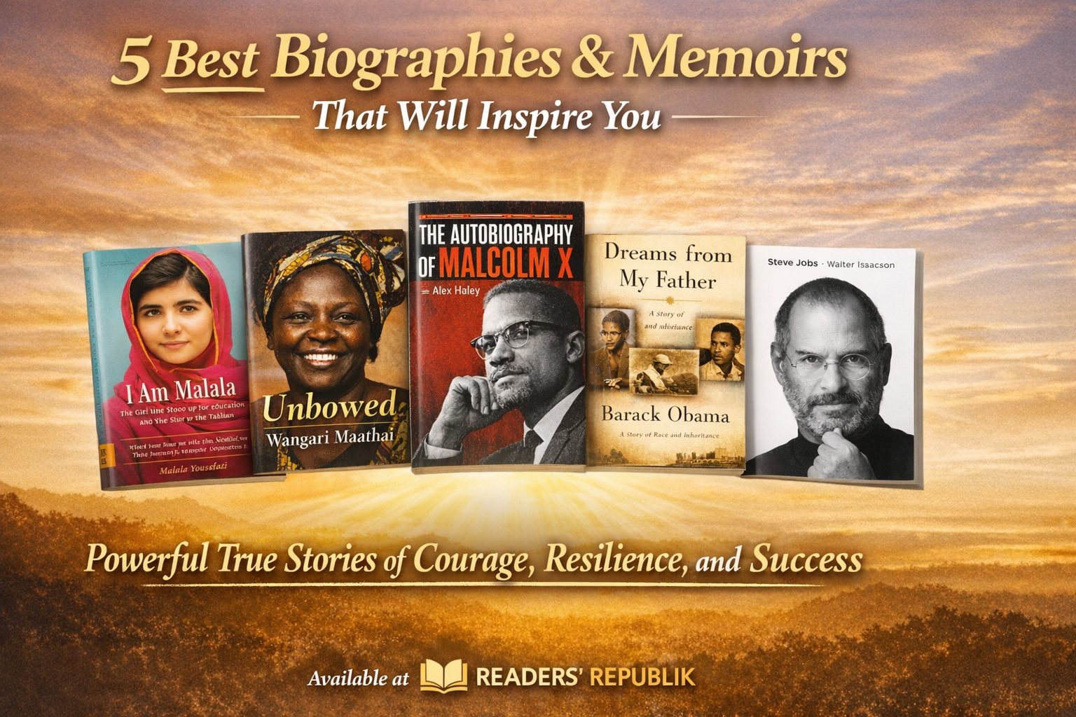 5 Best Biographies and Memoirs That Will Inspire You