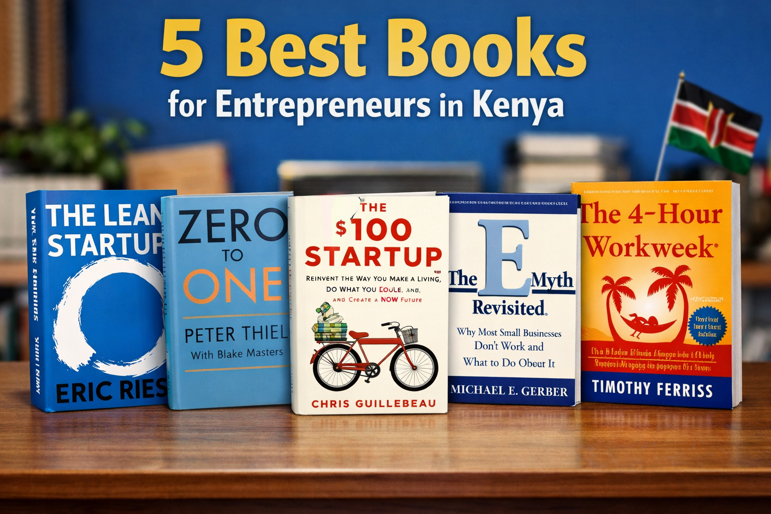 5 Best Books for Entrepreneurs in Kenya