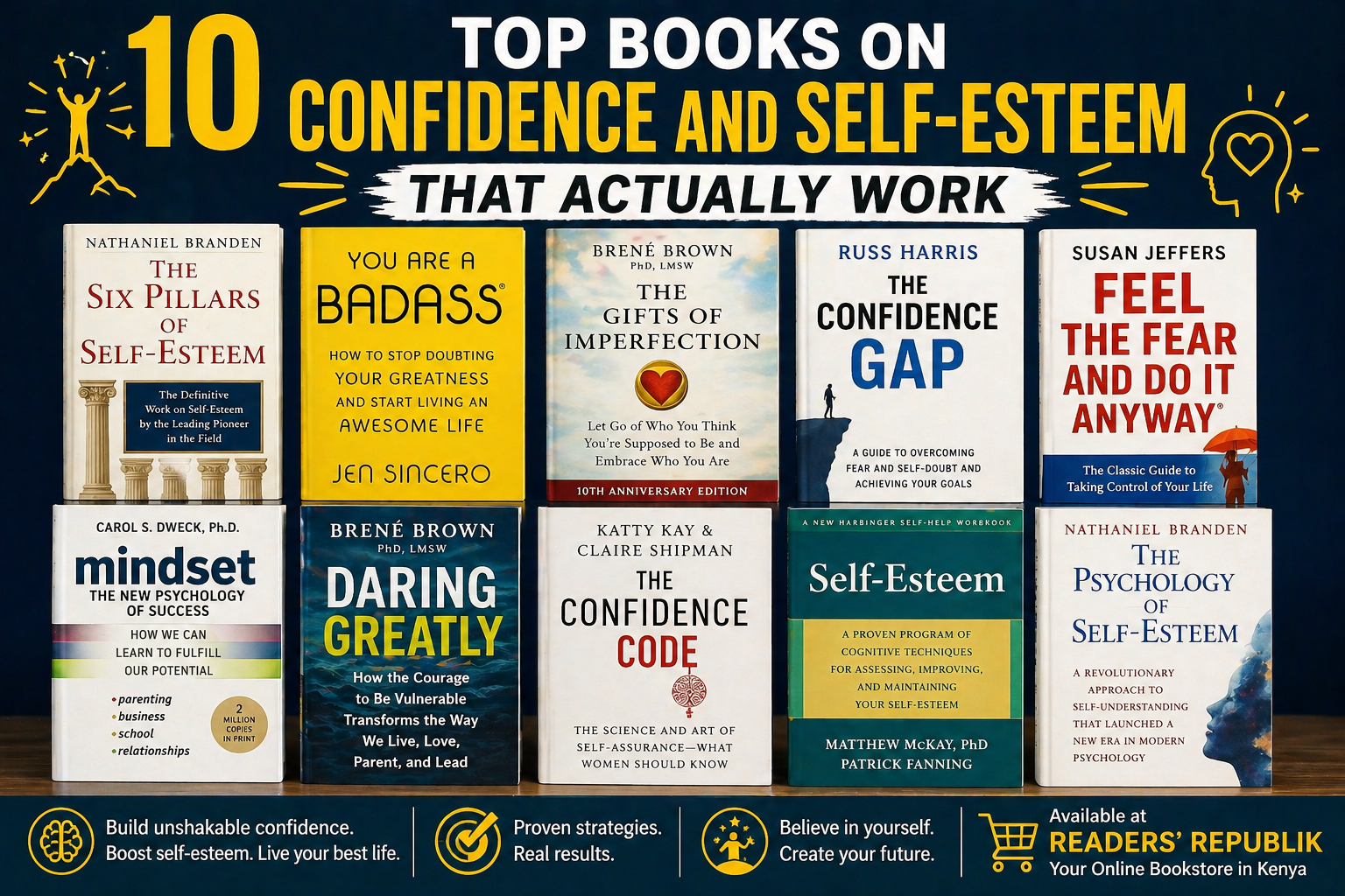 10 Top Books on Confidence and Self-Esteem That Actually Work.