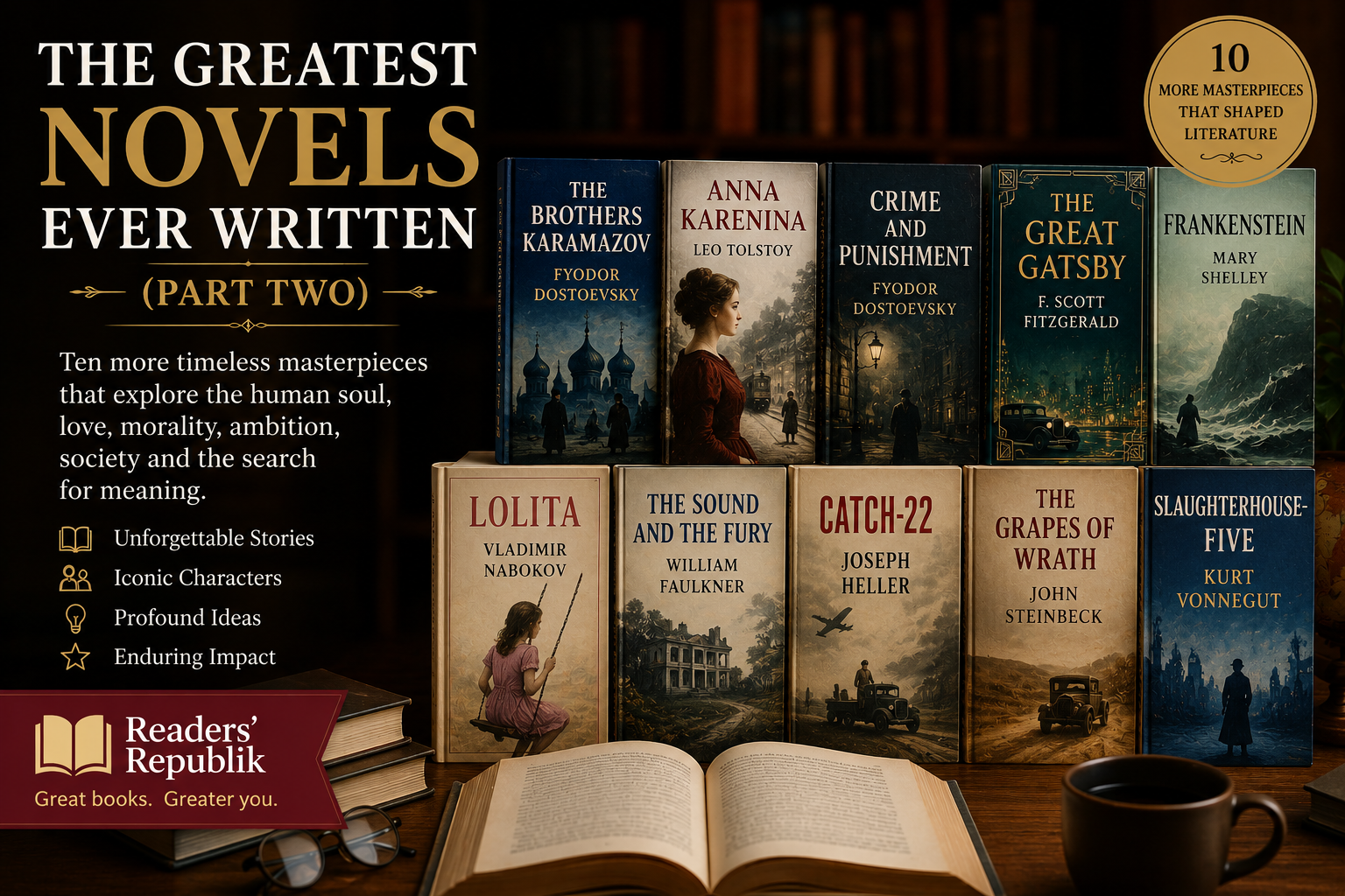 The Greatest Novels Ever Written (Part Two)