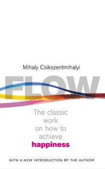Flow – Mihaly Csikszentmihalyi book in Nairobi – Reader's Republik