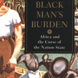 The Black Man's Burden - Basil Davidson