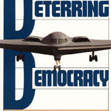 Deterring Democracy - Noam Chomsky