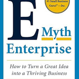 The E-Myth Enterprise - Michael E. Gerber
