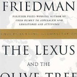 The Lexus and the Olive Tree - Thomas L. Friedman