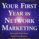Your First Year in Network Marketing - Mark Yarnell