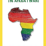 The Africa I Want - Fatma Adam
