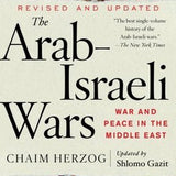 The Arab-Israeli Wars - Chaim Herzog