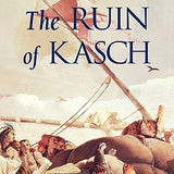 The Ruin of Kasch - Roberto Calasso