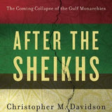 After the Sheikhs - Christopher Davidson