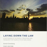 Laying Down the Law - Daniel Greenberg