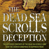 The Dead Sea Scrolls Deception - Michael Baigent