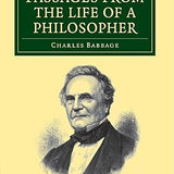 Passages from the Life of a Philosopher - Charles Babbage