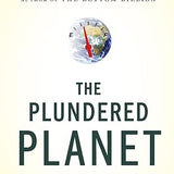 The Plundered Planet - Paul Collier