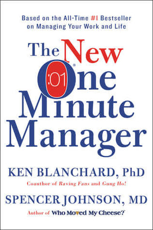 The New One Minute Manager - Spencer Johnson
