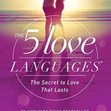 The 5 Love Languages: The Secret to Love that Lasts book by Gary Chapman