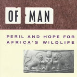 At the Hand of Man - Raymond Bonner