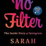 No Filter - Sarah Frier