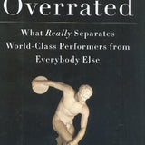 Talent is Overrated - Geoff Colvin