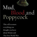 Mud, Blood, and Poppycock - Gordon Corrigan
