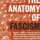 The Anatomy of Fascism - Robert O. Paxton