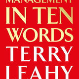 Management in Ten Words - Terry Leahy