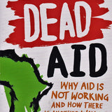 Dead Aid book by Dambisa Moyo