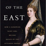 Empress of the East - Leslie P. Peirce