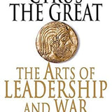 Xenophon's Cyrus the Great - Larry Hedrick