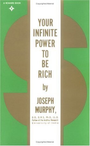 Your Infinite Power to Be Rich - Joseph Murphy