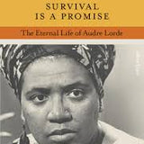Survival Is a Promise - Alexis Pauline Gumbs