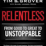 Relentless - Tim S. Grover