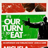 It's Our Turn to Eat book by Michela Wrong