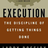 Execution - Larry Bossidy , Ram Charan