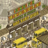 Looking for Transwonderland - Noo Saro-Wiwa