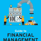 The Economist Guide to Financial Management - John Tennent