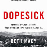 Dopesick - Beth Macy