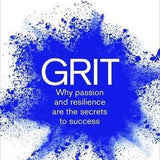 Grit: The Power of Passion and Perseverance by Angela Duckworth
