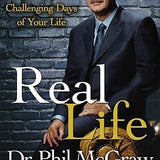 Real Life book by  Phillip C. McGraw