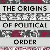 The Origins of Political Order - Francis Fukuyama