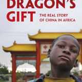 The Dragon's Gift - Deborah Brautigam