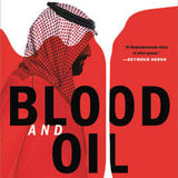 Blood and Oil - Bradley Hope, Justin Scheck