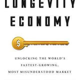 The Longevity Economy - Joseph F. Coughlin