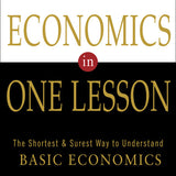 Economics in One Lesson - Henry Hazlitt