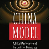 The China Model - Daniel A. Bell