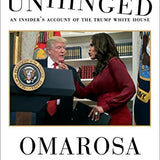 Unhinged - Omarosa Manigault Newman