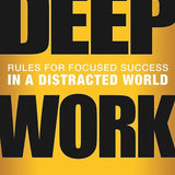 Deep Work - Cal Newport