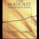 The Holocaust - Martin Gilbert
